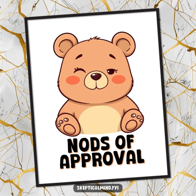 Funny poster of a confident bear with a knowing wink and subtle nod, projecting smooth charisma.