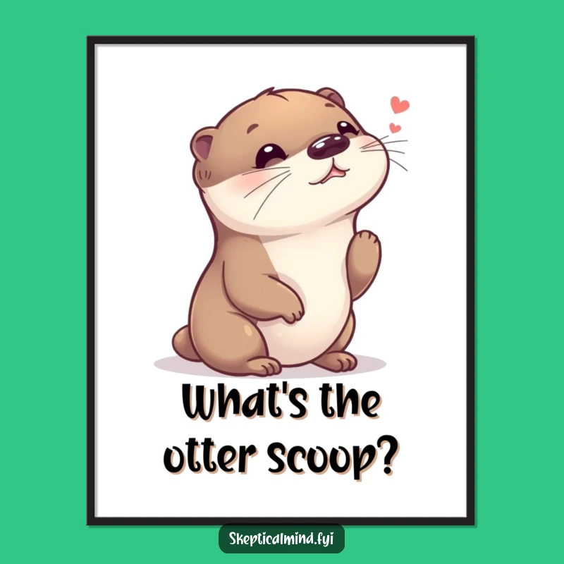 Free Printable Wall Art: Giggling Otter Whisper, Funny Downloadable Art Gift