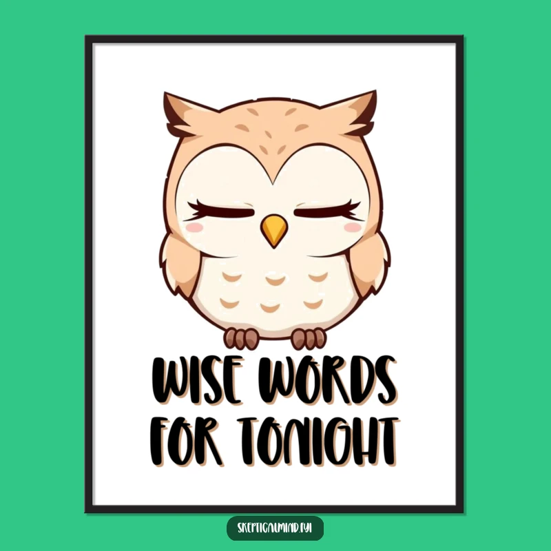Free Printable Wall Art: Sleepy Owl's Quizzical Gaze - Hilarious Downloadable Decor
