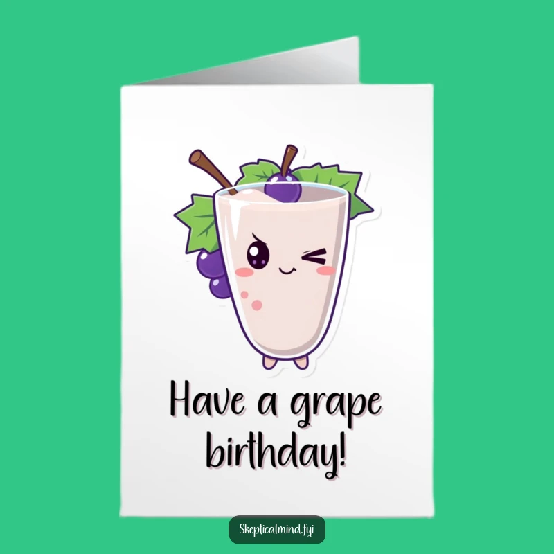 Free Printable Birthday Card: Winking Grape Smoothie - Cheeky Downloadable Gift