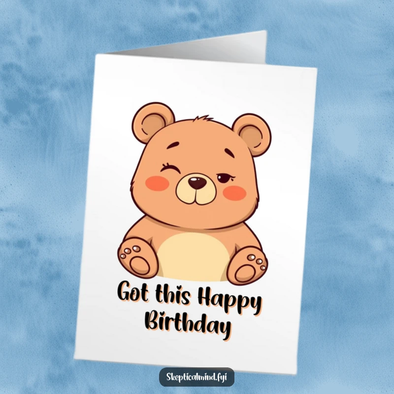 Funny Free Printable Birthday Card: A confident bear gives a knowing wink and a subtle nod, wishing happy birthday.