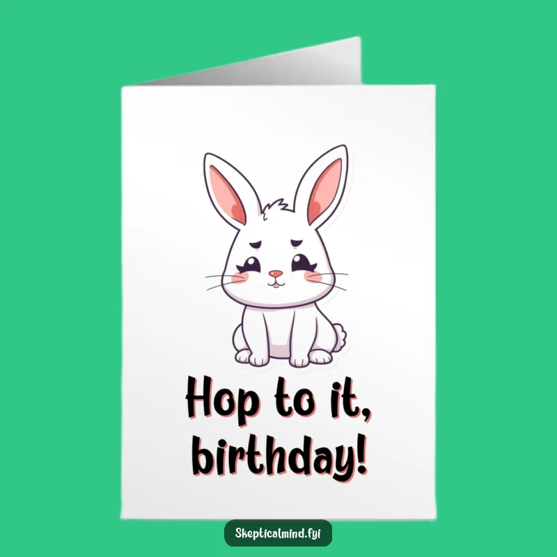 Free Printable Birthday Card: Curious Bunny's Big Day, Funny Downloadable Gift
