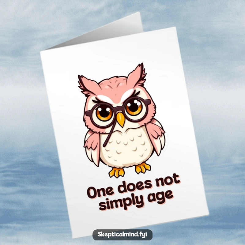 Funny Free Printable Birthday Card: A distinguished owl sporting a monocle, raising one eyebrow in elegant amusement.