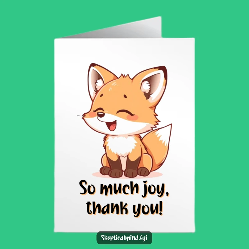 Free Printable Thank You Card: Fox Cub's Delight, Funny Downloadable Thanks!