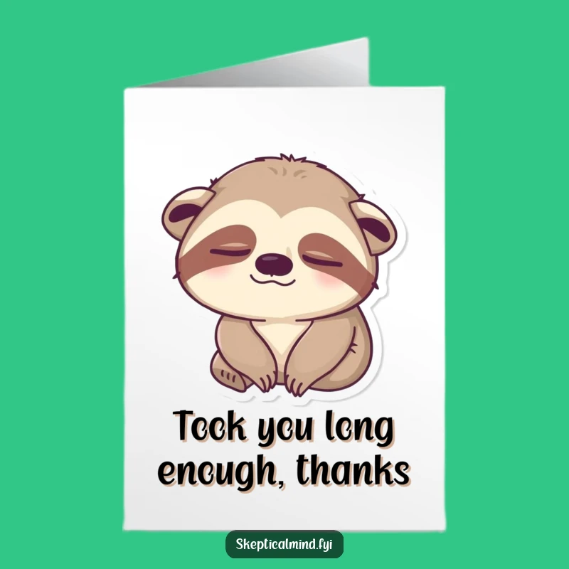 Free Printable Thank You Card: Unimpressed Sloth, Humorous DIY Downloadable Gift