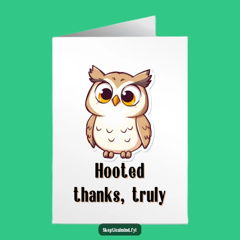 Free Printable Thanks Card: Owl's Wondering Thanks, Funny Downloadable Gift for Kindness