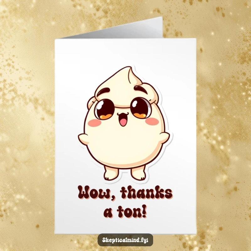 Funny Free Printable Thank You Card: Sour cream character shows surprise with wide eyes, expressing thanks.